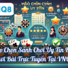 Mẹo Chọn Sảnh Chơi Uy Tín Khi Chơi Bài Trực Tuyến Tại VNQ8